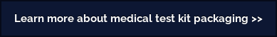 Visit medical test kit packaging hub >>