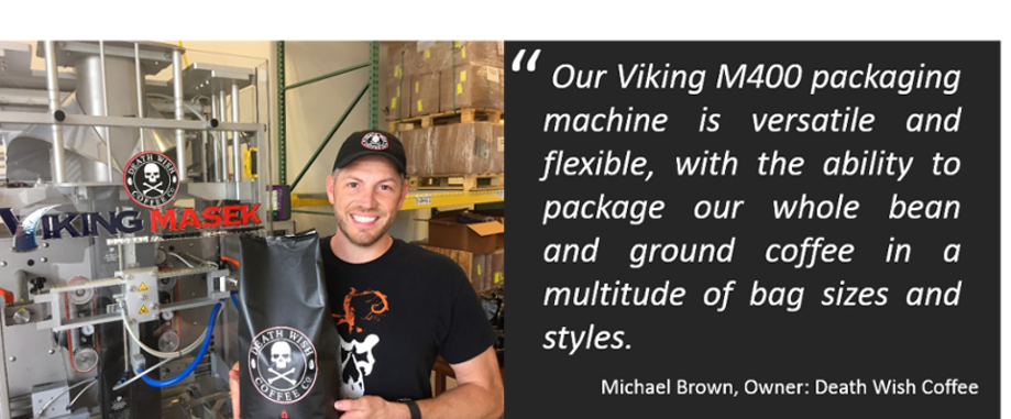 death-wish-coffee-company-testimonial-VFFS-M400-flexible-packaging-machine